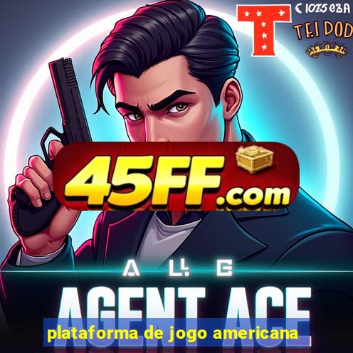 plataforma de jogo americana